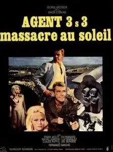 Agent 3S3, Massacre in the Sun (1966) 
