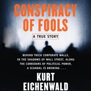 Conspiracy of Fools: A True Story [Audiobook]