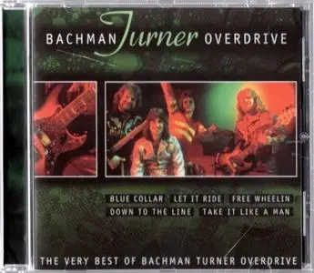 Bachman-Turner Overdrive - The Very Best Of Bachman Turner Overdrive (2001)