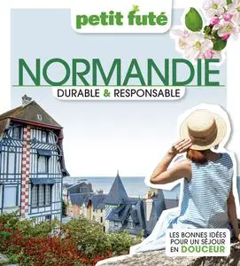 Normandie Durable et Responsable 2023 Petit Futé - Dominique Auzias, Jean-Paul Labourdette