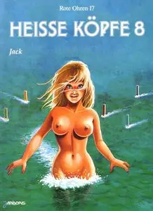 Heisse Kopfe 8
