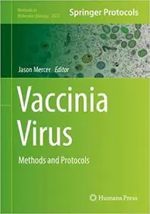 Vaccinia Virus: Methods and Protocols