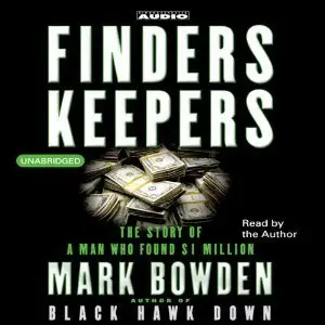 Finders Keepers: The Story of a Man Who Found $1 Million [Audiobook]