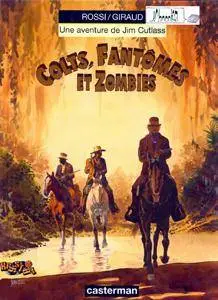 Jim Cutlass 6 - Colts, Fantômes et Zombies