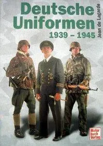 Deutsche Uniformen 1939-1945 (repost)
