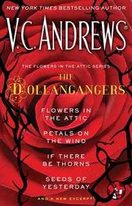 «The Flowers in the Attic Series: The Dollangangers» by V.C. Andrews