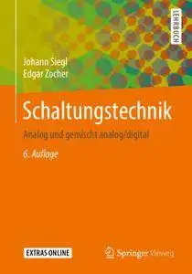 Schaltungstechnik: Analog und gemischt analog/digital, 6.Auflage