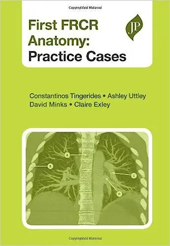 First FRCR Anatomy: Practice Cases