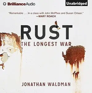 Rust: The Longest War [Audiobook]