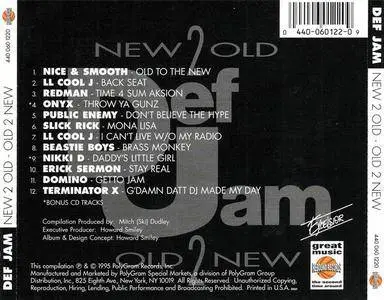 VA - Def Jam: New 2 Old - Old 2 New (1995) {Excelsior/Rebound/PolyGram} **[RE-UP]**