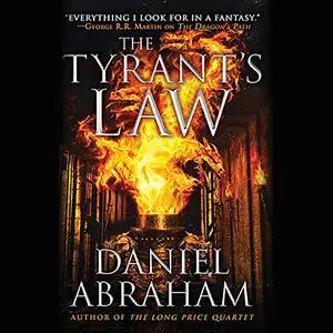 The Tyrant's Law: The Dagger and the Coin, Book 3 [Audiobook]