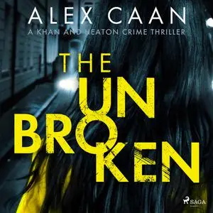 «The Unbroken» by Alex Caan