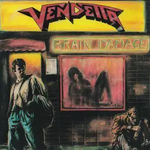 Vendetta - Brain Damage (1988)