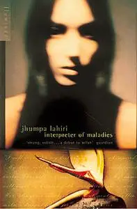 «Interpreter of Maladies» by Jhumpa Lahiri