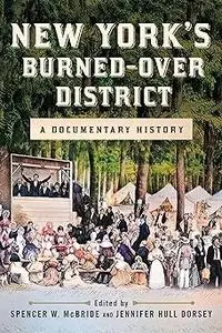 New York's Burned-over District: A Documentary History
