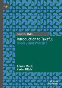 Introduction to Takaful: Theory and Practice (Repost)