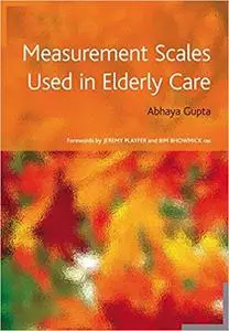 Measurement Scales Used in Elderly Care
