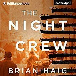 The Night Crew by Brian Haig