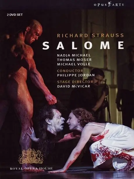 Philippe Jordan, The Orchestra of the Royal Opera House - Richard Strauss: Salome (2010)