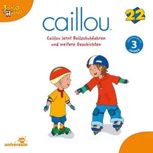 «Caillou - Folgen 242-250: Caillou lernt Rollschuhfahren» by Diverse Autoren