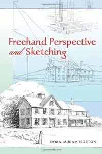 Freehand Perspective and Sketching