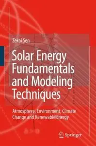 Solar Energy Fundamentals and Modeling Techniques [Repost]