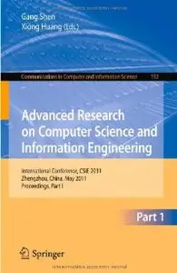 Advanced Research on Computer Science and Information Engineering: International Conference, CSIE 2011 (repost)