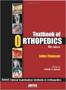 Textbook of Orthopedics with Clinical Examination Methods, 4th edition