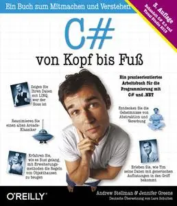 «C# von Kopf bis Fuß» by Jennifer Greene,Andrew Stellmann