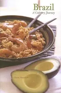Brazil: A Culinary Journey