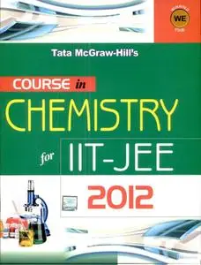 Course in Chemistry for IIT-JEE 2012