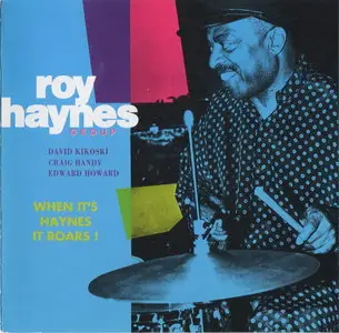 Roy Haynes - When It's Haynes It Roars (1992)