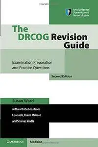 The DRCOG Revision Guide, Second Edition