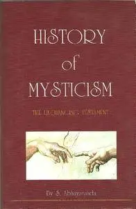 HISTORY OF MYSTICISM: The Unchanging Testament