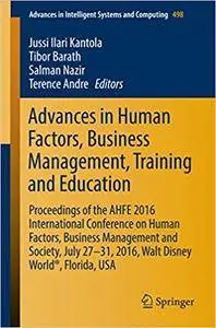 Advances in Human Factors, Business Management, Training and Education (Repost)