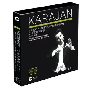 Herbert Von Karajan - Bach, Beethoven, Brahms: Choral Music 1947-1958 (2014) (5 CDs Box Set)