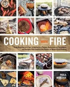 Cooking with Fire (repost)