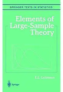 Elements of Large-Sample Theory [Repost]