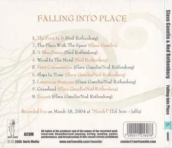 Slava Ganelin & Ned Rothenberg - Falling Into Place (2006) {Auris Media Aum007}