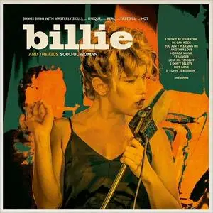 Billie & The Kids - Soulful Woman (2018)
