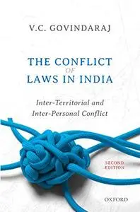 The Conflict of Laws in India: Inter-Territorial and Inter-Personal Conflict, 2nd Edition