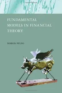 Fundamental Models in Financial Theory (repost)
