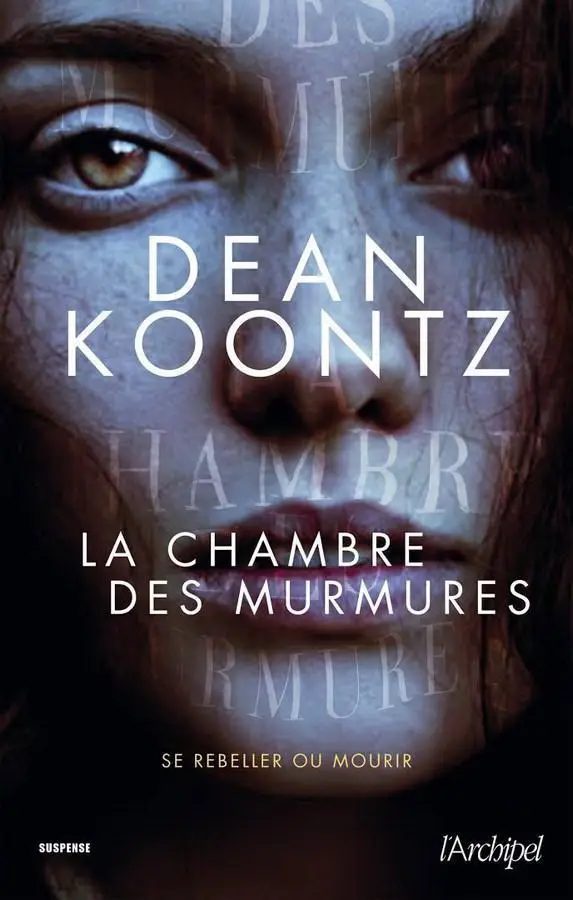 Dean Koontz, "La chambre des murmures"