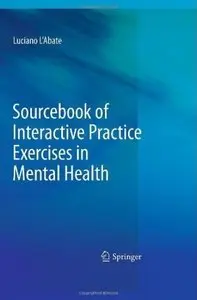 Sourcebook of Interactive Practice Exercises in Mental Health [Repost]