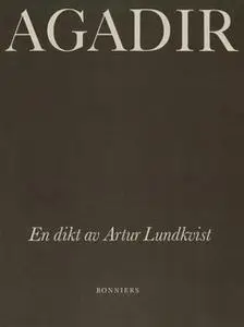 «Agadir : En dikt» by Artur Lundkvist