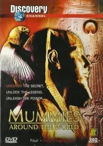 Discovery Channel - Mummies Around the World (2003)