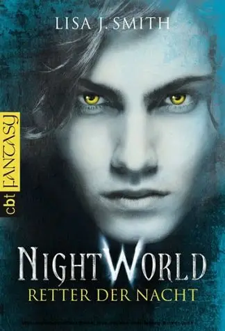 cbt Verlag - Night World 4 - Retter der Nacht - Lisa J. Smith (2011)
