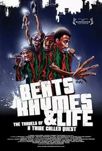 Beats Rhymes & Life: The Travels of a Tribe Called Quest (2011) (Repost)