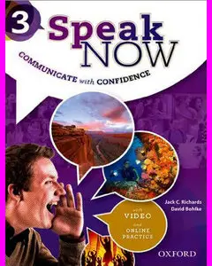ENGLISH COURSE • Speak Now 3 • Student's Book, Teacher's Book and Online Materials (2012)