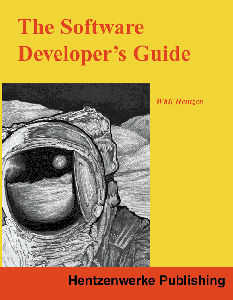 The Software Developer's Guide, 3rd Edition